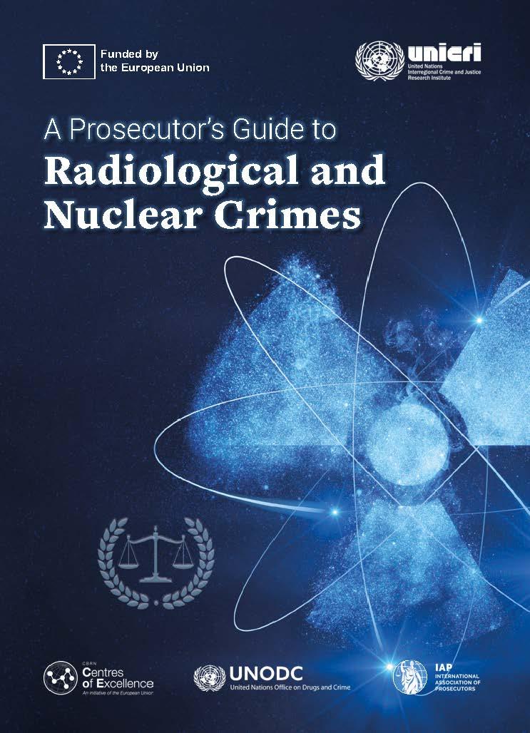 A Prosecutor's Guide to Radiological and Nuclear Crimes - Front