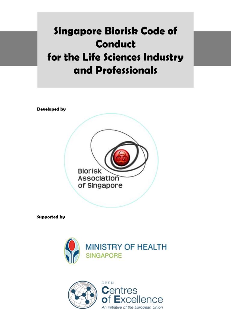 Singapore Biorisk Code of Conduct for Life Sciences Industry and Professionals 