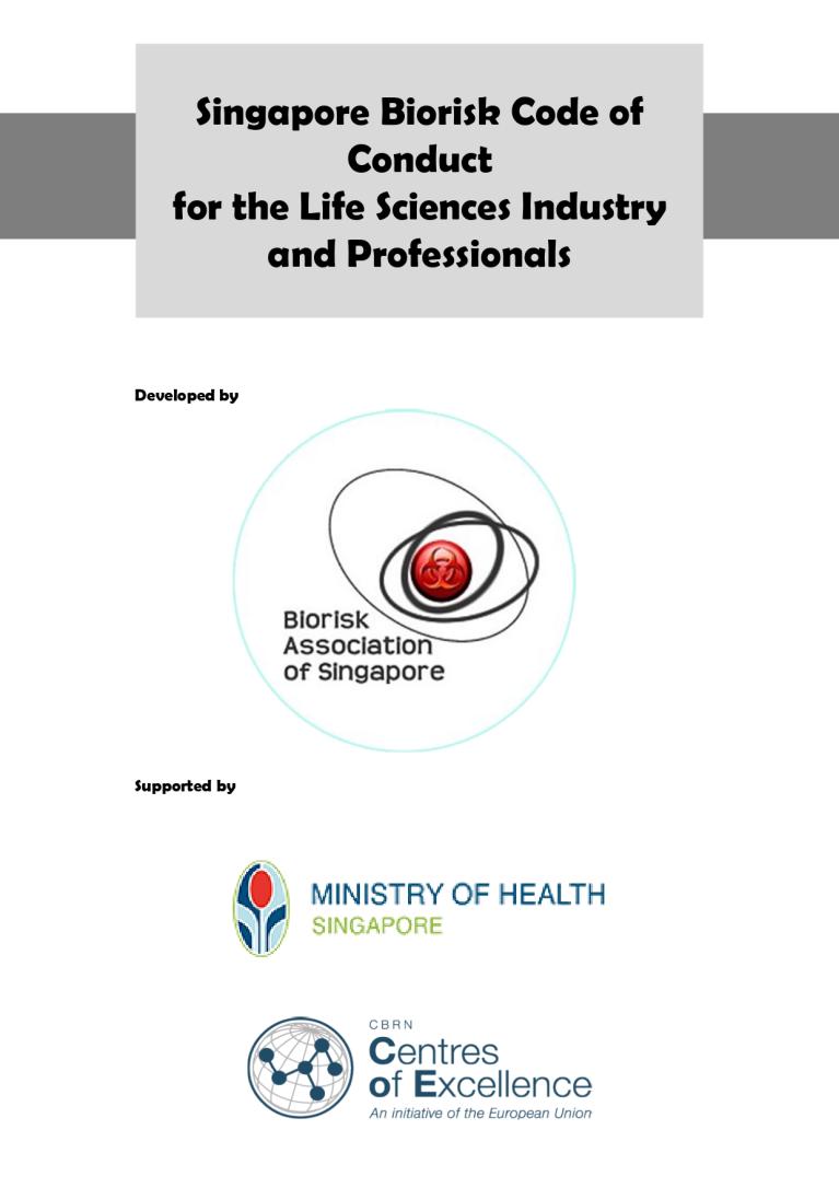 Singapore Biorisk Code of Conduct for Life Sciences Industry and Professionals